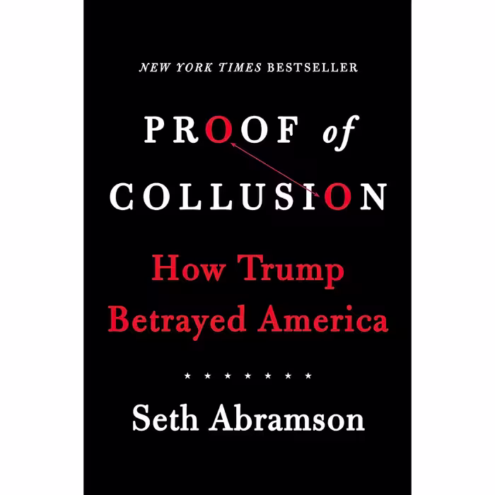 کتاب زبان اصلی Proof of Collusion اثر Seth Abramson انتشارات Simon  Schuster