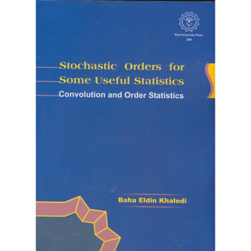 کتاب Stochatic Orders for Some Useful Statistics