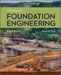 󾕇 Das B. M., Principles of Foundation Engineering, 8th ed, 2016 - دانلود کتاب های دانشگاهی