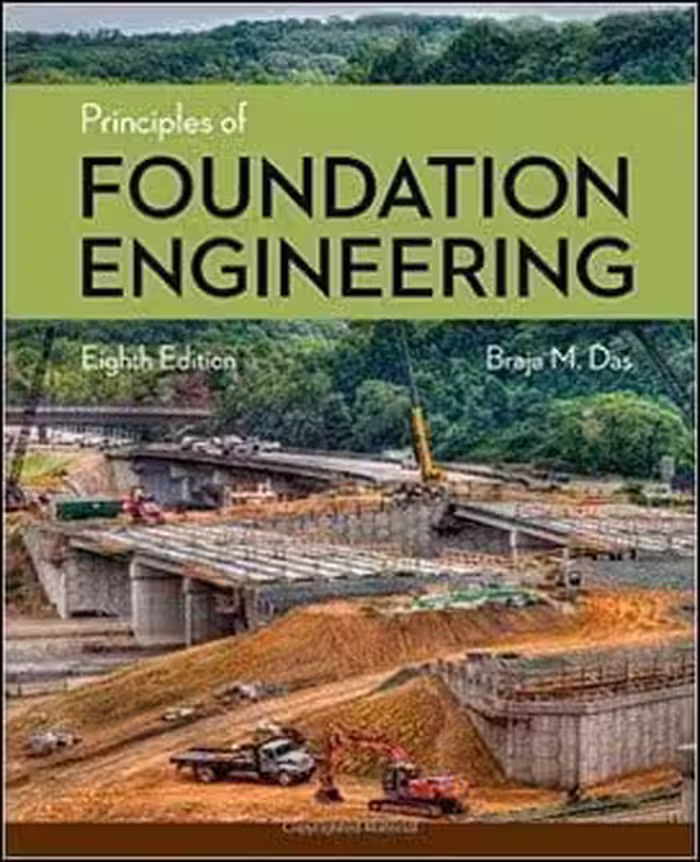 󾕇 Das B. M., Principles of Foundation Engineering, 8th ed, 2016 - دانلود کتاب های دانشگاهی
