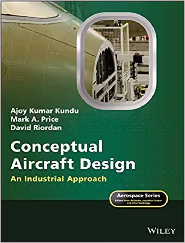 󾕇 دانلود کتاب Conceptual Aircraft Design - An Industrial Approach, 2019 - دانلود کتاب های دانشگاهی