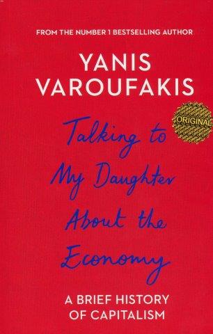 TALKING TO MY DAUGHTER ABOUT THE ECONOMY:حرف هایی با دخترم درباره اقتصاد (زبان اصلی،انگلیسی)