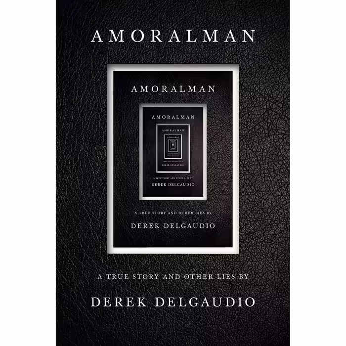 کتاب زبان اصلی AMORALMAN A True Story and Other Lies اثر Derek DelGaudio
