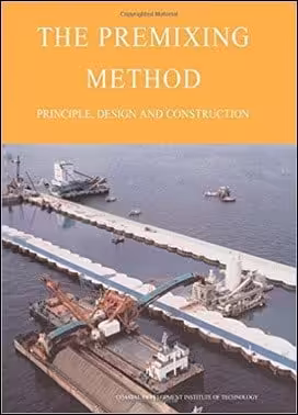 󾕇 Coastal Development Institute Tokyo, The Premixing Method - Principle, Design and Construction, 2003 - دانلود کتاب های دانشگاهی