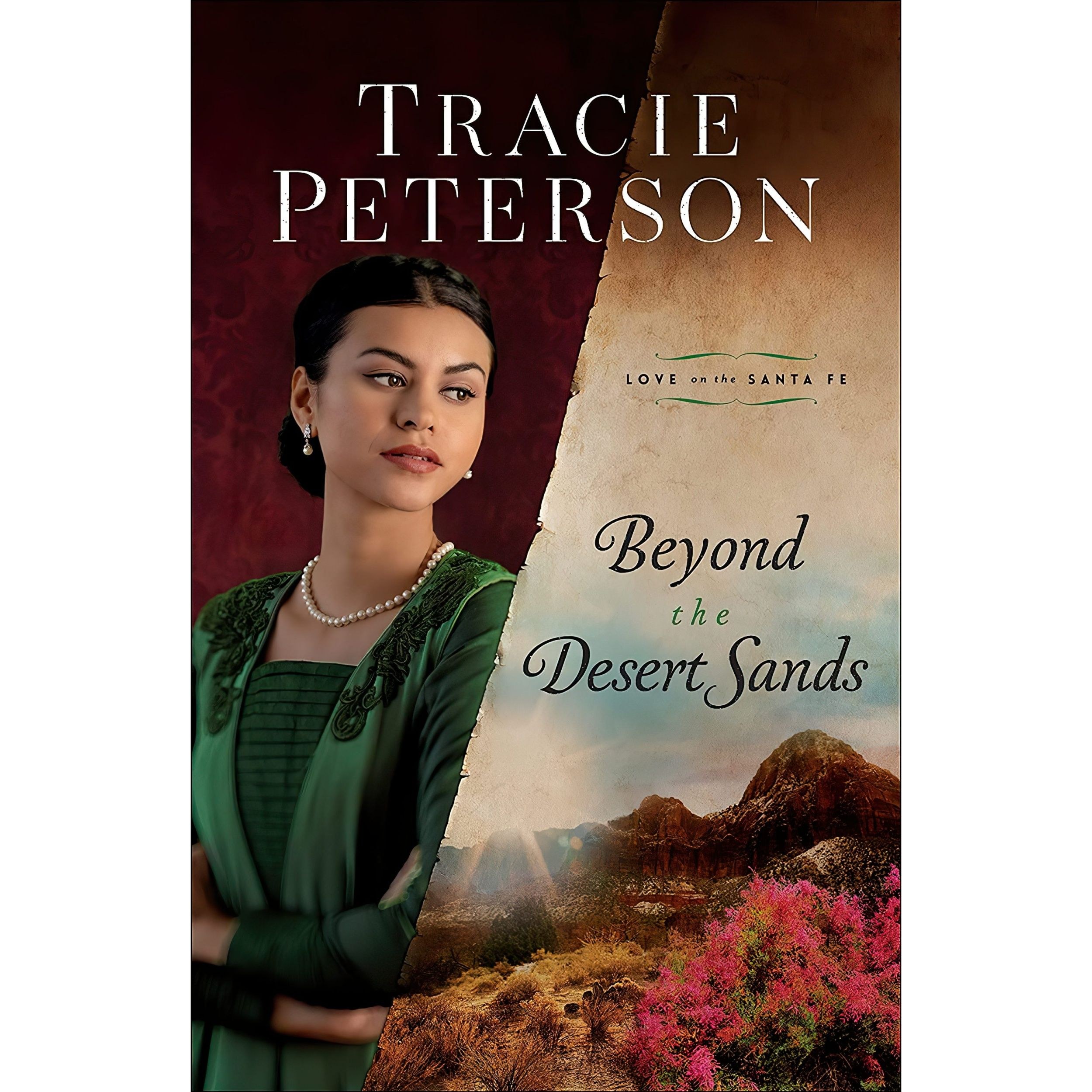 کتاب زبان اصلی Beyond the Desert Sands Love on the Santa Fe اثر Tracie Peterson