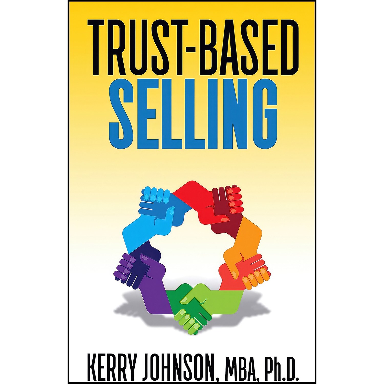 کتاب زبان اصلی TrustBased Selling اثر Kerry L Johnson