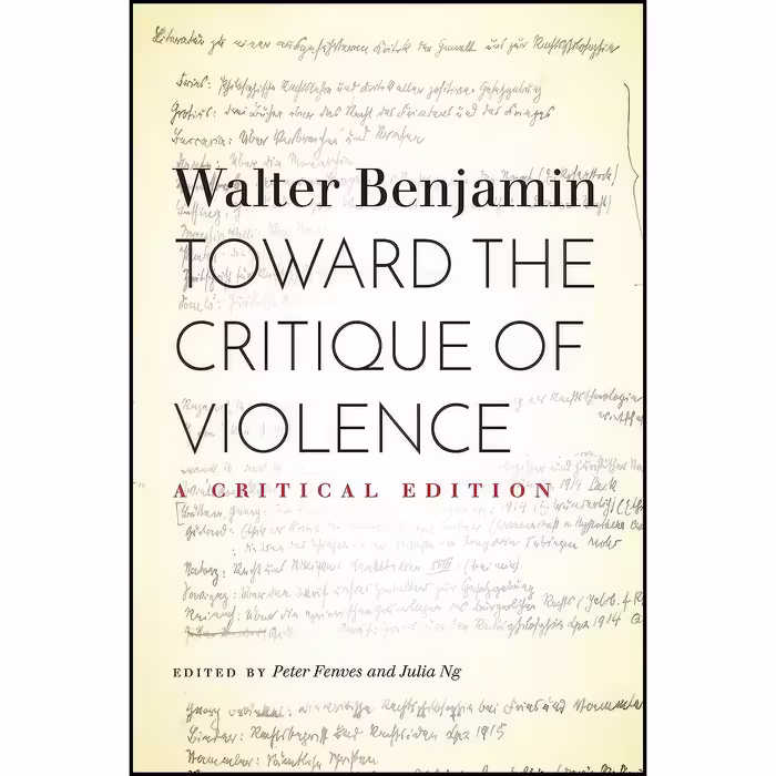 کتاب زبان اصلی Toward the Critique of Violence اثر Walter Benjamin
