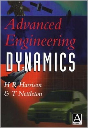  Advanced Engineering Dynamics - دانلود کتاب های دانشگاهی