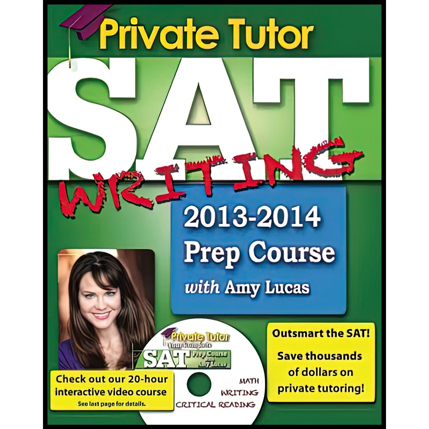 کتاب زبان اصلی Private Tutor SAT Writing Prep Course اثر Amy Lucas