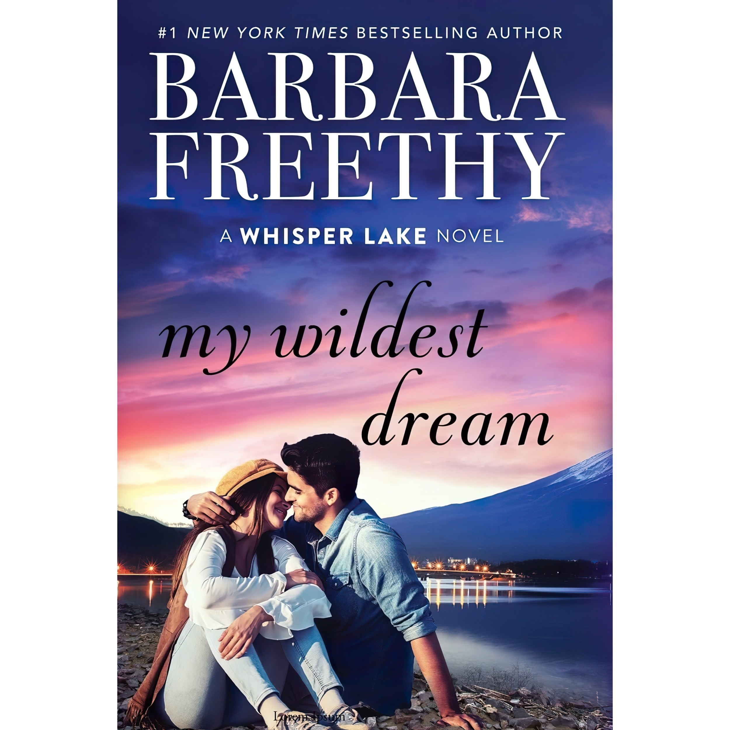 کتاب زبان اصلی My Wildest Dream Whisper Lake اثر Barbara Freethy
