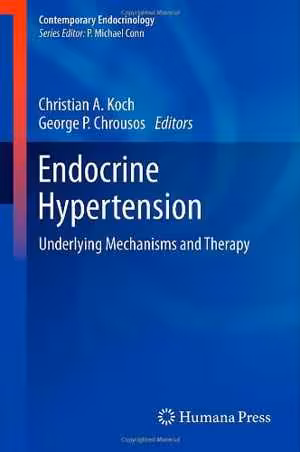 [PDF] دانلود کتاب Endocrine Hypertension - Underlying Mechanisms And Therapy, 2013th ed, 2012