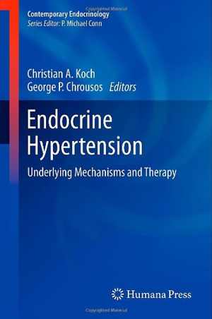[PDF] دانلود کتاب Endocrine Hypertension - Underlying Mechanisms And Therapy, 2013th ed, 2012
