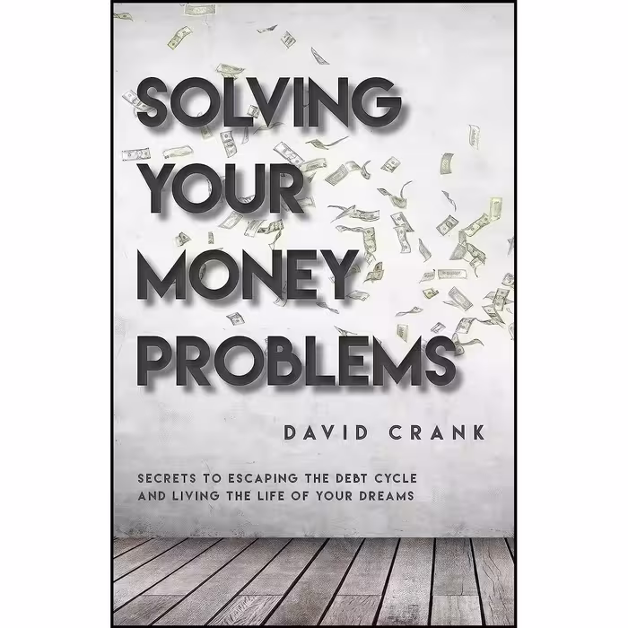 کتاب زبان اصلی Solving Your Money Problems اثر David Crank