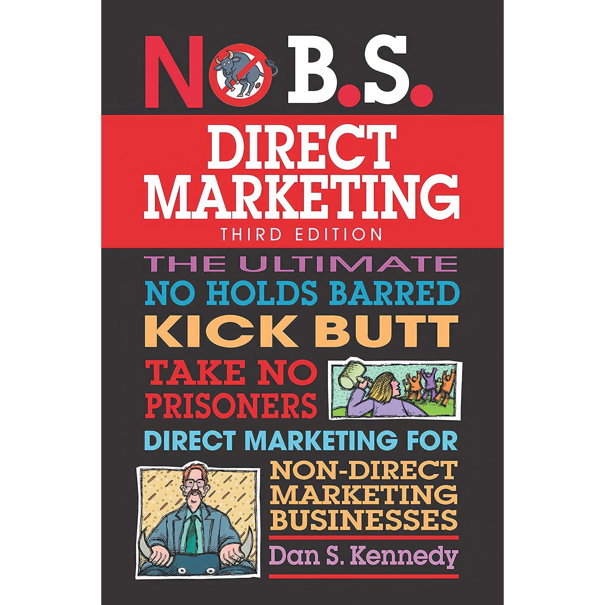 کتاب زبان اصلی No BS Direct Marketing اثر Dan S Kennedy