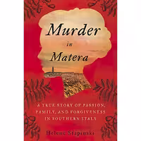کتاب زبان اصلی Murder In Matera اثر Helene Stapinski انتشارات Dey Street Books