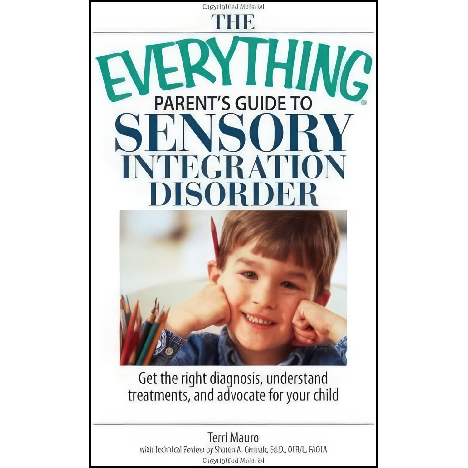 کتاب زبان اصلی The Everything Parents Guide To Sensory Integration Disorder