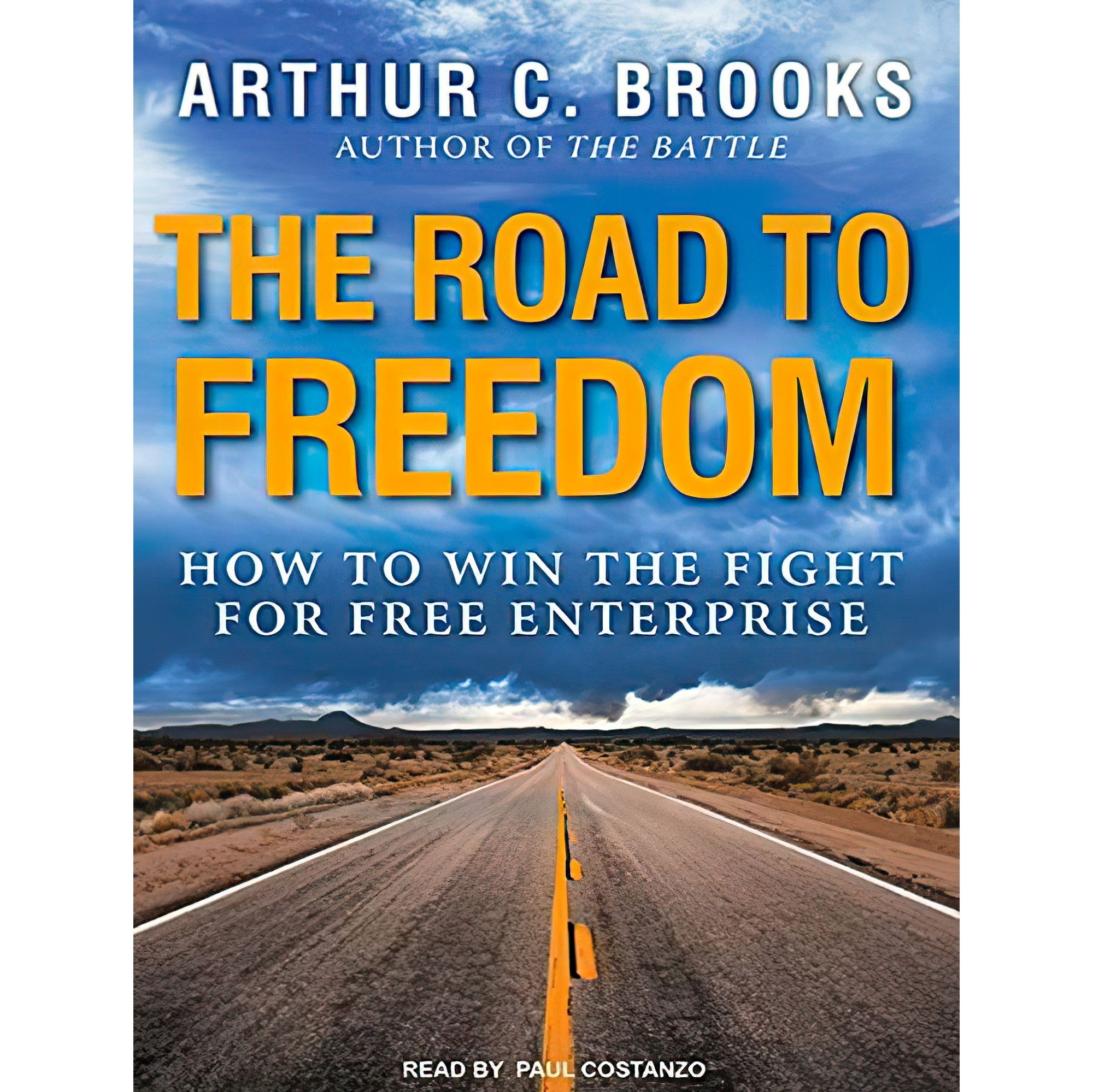 کتاب زبان اصلی The Road to Freedom اثر Arthur C BrooksPaul Costanzo