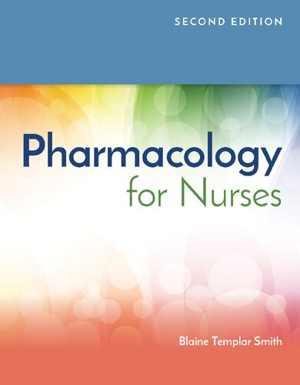 [PDF] دانلود کتاب Pharmacology For Nurses, 2nd ed, 2020