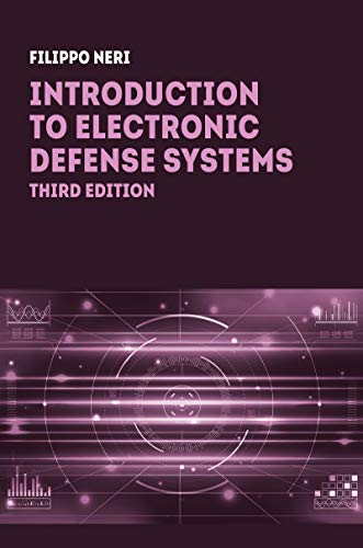  دانلود کتاب Introduction To Electronic Defense Systems, 3rd ed, 2018 - دانلود کتاب های دانشگاهی