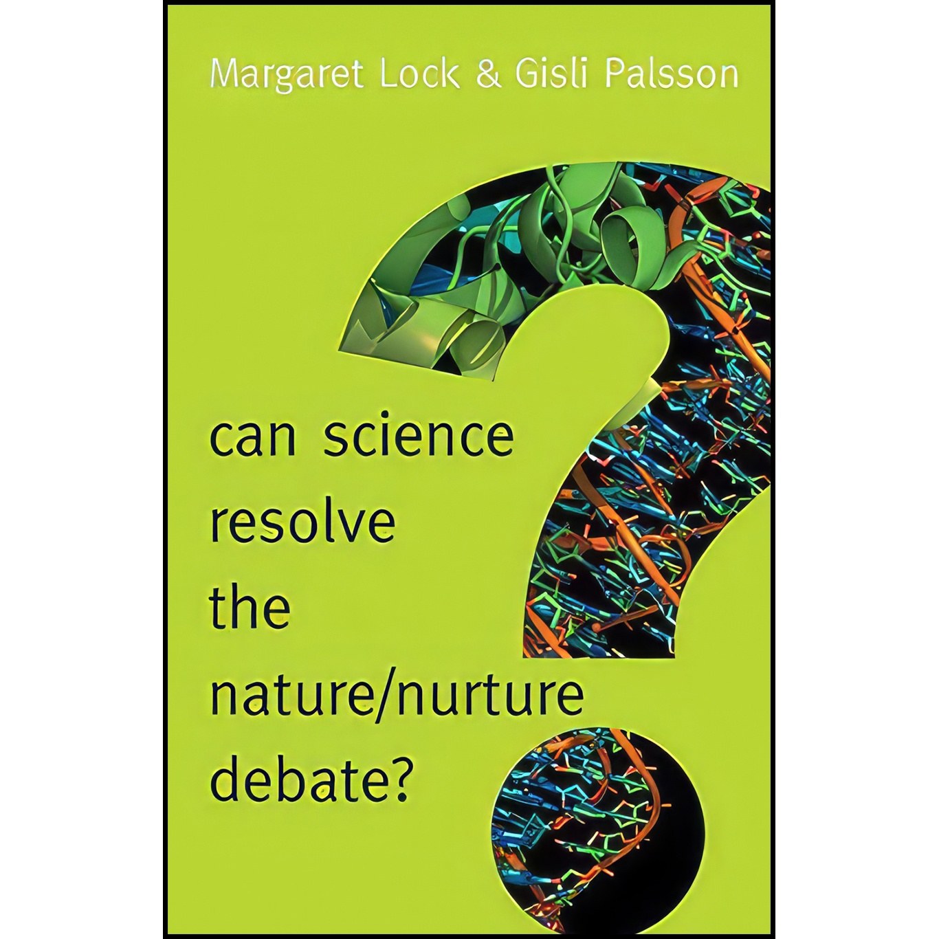 کتاب زبان اصلی Can Science Resolve the Nature  Nurture Debate 