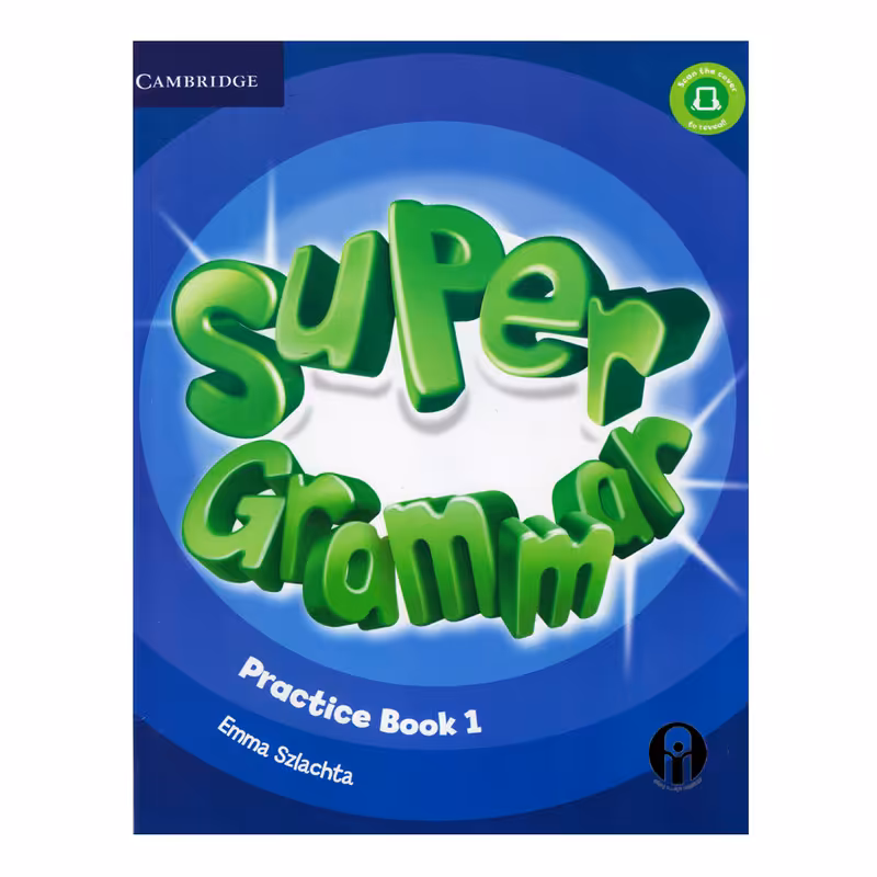 کتاب Super Grammar Practice Book 1 اثر Emma Szlachta انتشارات الوندپویان