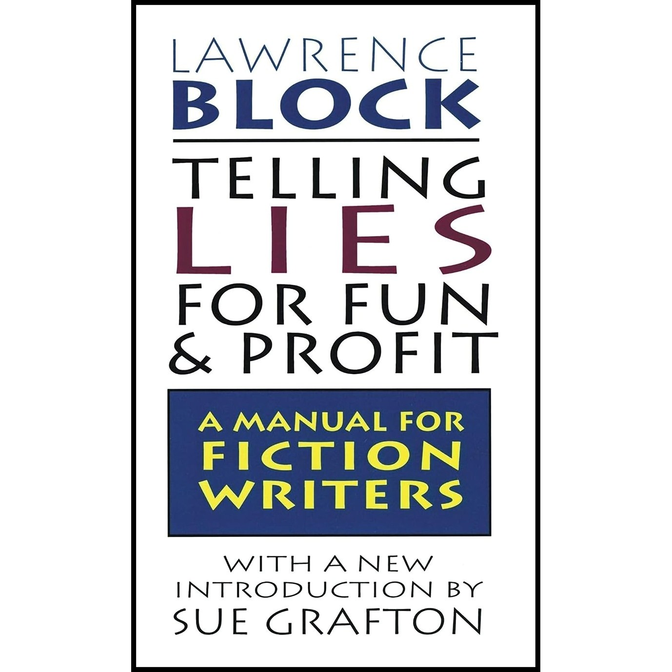 کتاب زبان اصلی Telling Lies for Fun Profit اثر Lawrence Block and Sue Grafton