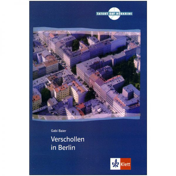 کتاب Verschollen in Berlin اثر Gabi Baier انتشارات زبان مهر
