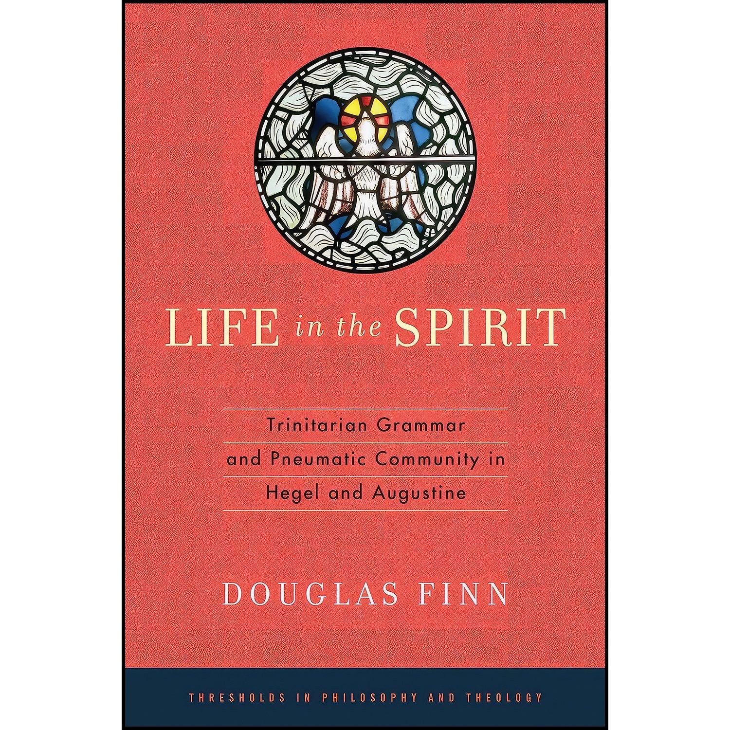 کتاب زبان اصلی Life in the Spirit اثر Douglas Finn