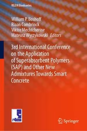 [PDF] دانلود کتاب 3rd International Conference on the Application of Superabsorbent Polymers (SAP) and Other New Admixtures Towards Smart Concrete, 2020