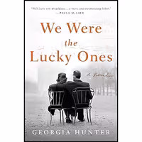 کتاب زبان اصلی We Were the Lucky Ones اثر Georgia Hunter انتشارات Viking