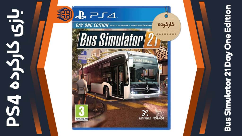 دیسک بازی Bus Simulator 21 Day One Edition کارکرده – مخصوص PS4