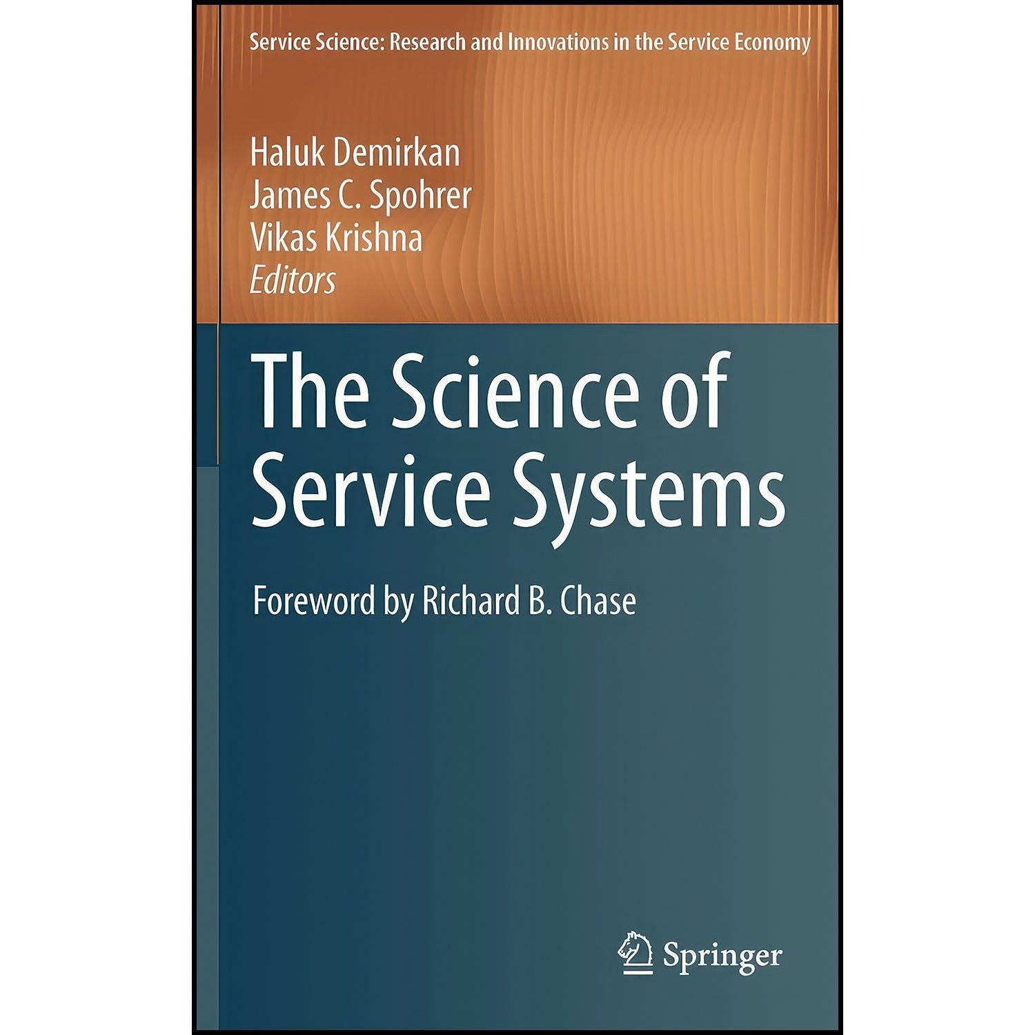 کتاب زبان اصلی The Science of Service Systems  اثر جمعی از نویسندگان