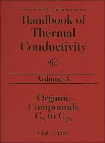  دانلود کتاب Handbook Of Thermal Conductivity, Volume 3 - Organic Compounds C8 To C28, 1995 - دانلود کتاب های دانشگاهی