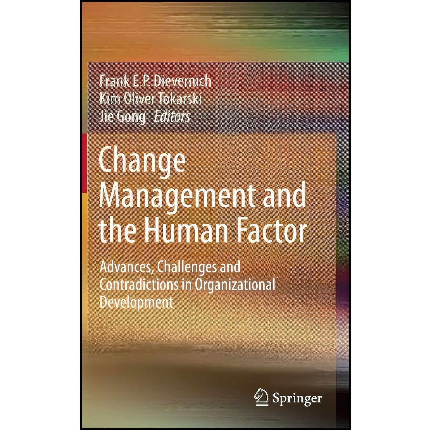 کتاب زبان اصلی Change Management and the Human Factor اثر جمعی از نویسندگان