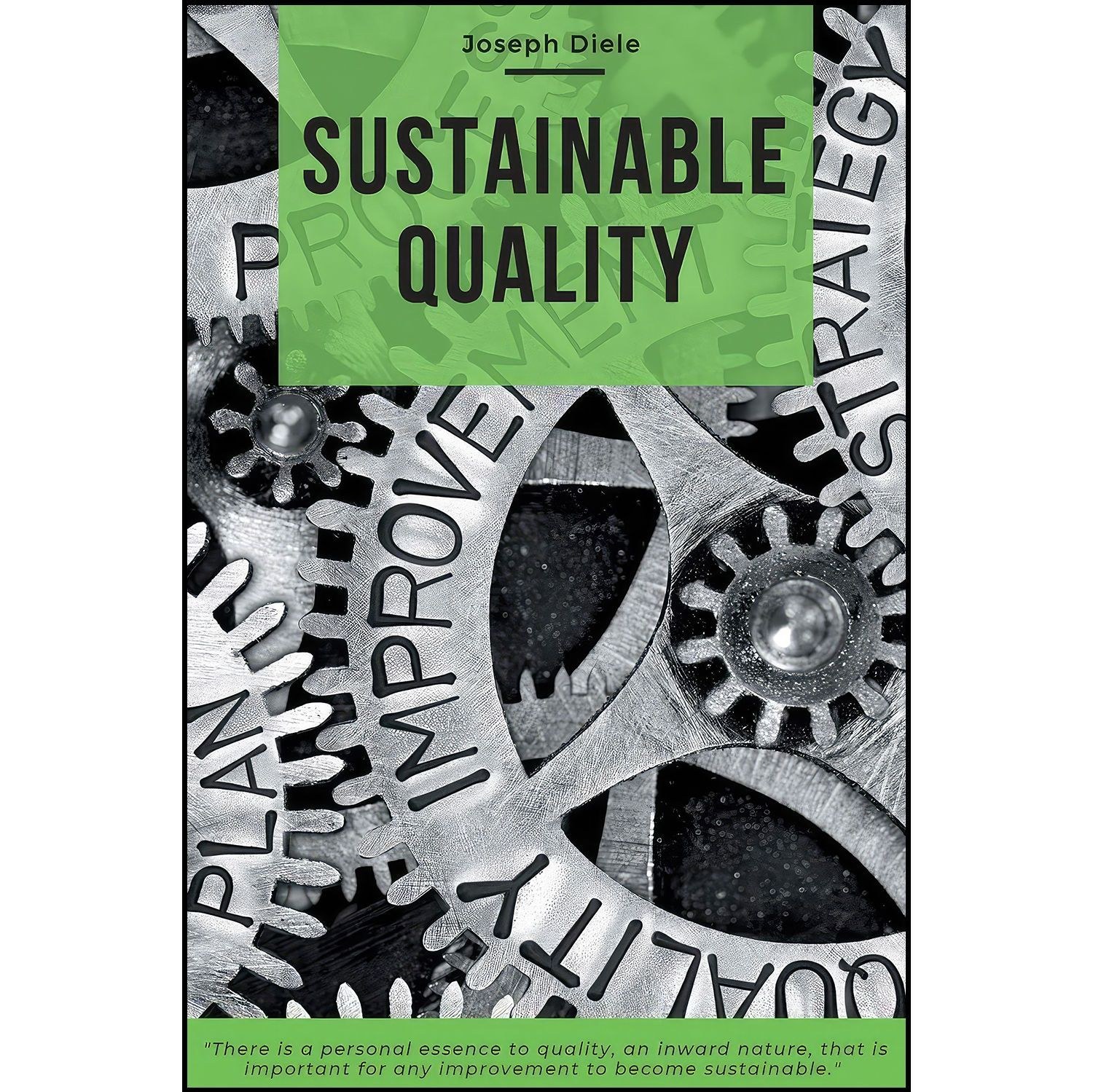 کتاب زبان اصلی Sustainable Quality اثر Joseph Diele