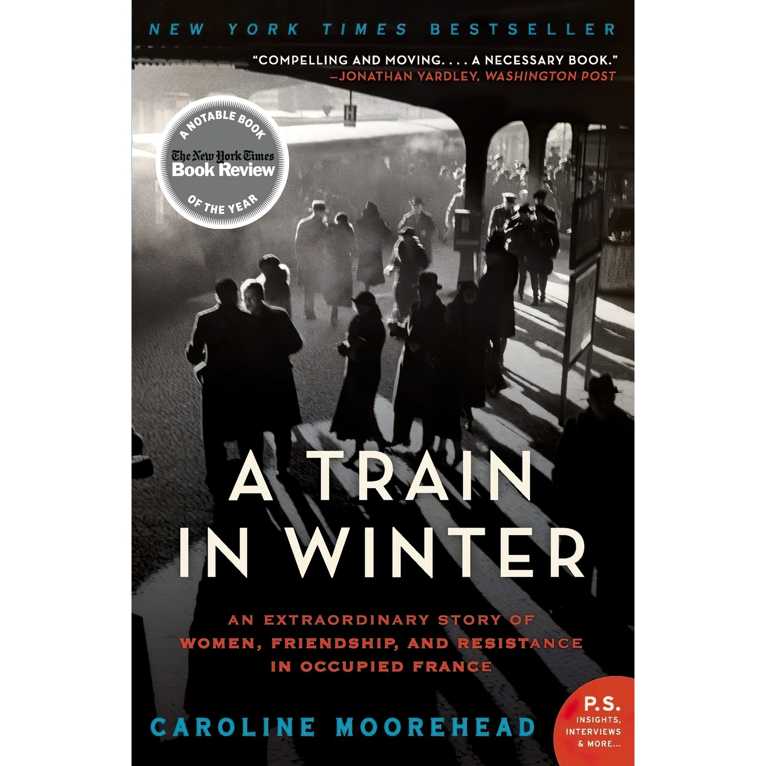 کتاب زبان اصلی A Train in Winter اثر Caroline Moorehead