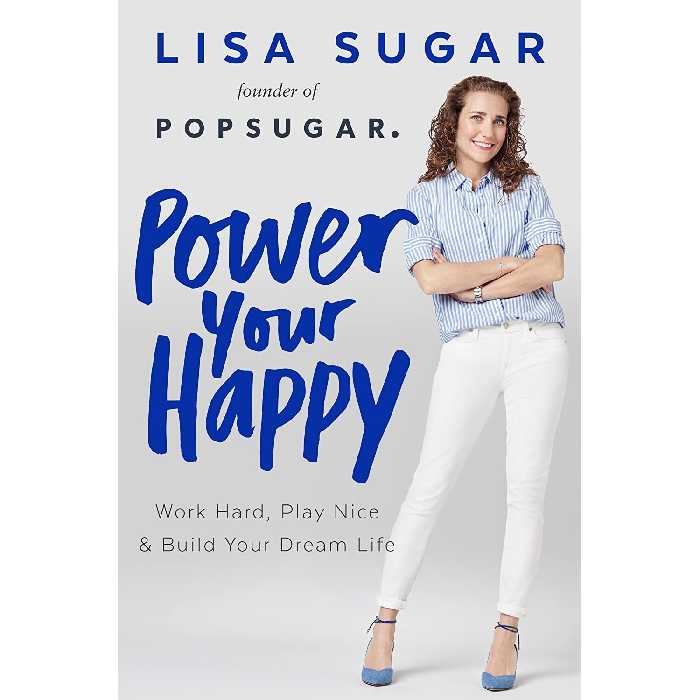 کتاب زبان اصلی Power Your Happy اثر Sugar and  Lisa انتشارات Dutton