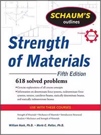 󾕇 دانلود کتاب Schaum's Outline of Strength of Materials, 5th ed, 2010 - دانلود کتاب های دانشگاهی