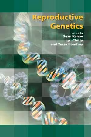 [PDF] دانلود کتاب Reproductive Genetics, 2009