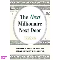 کتاب The Next Millionaire Next Door اثر Thomas J Stanley انتشارات Lyons Press