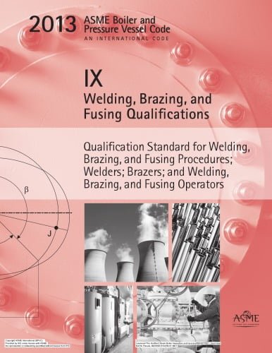  دانلود کتاب Asme Sec Ix 2013 Asme Boiler And Pressure Vessel Cod, 2013th ed, 2013 - دانلود کتاب های دانشگاهی