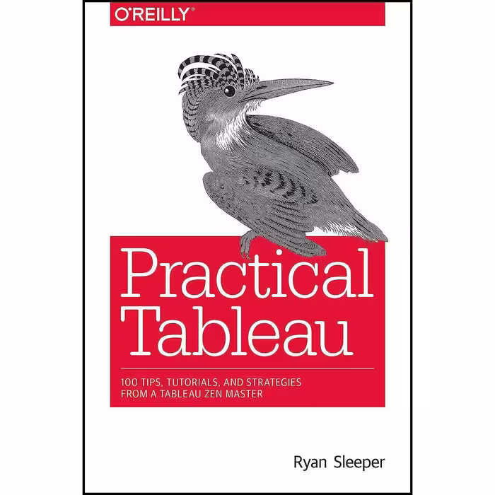 کتاب زبان اصلی Practical Tableau اثر Ryan Sleeper