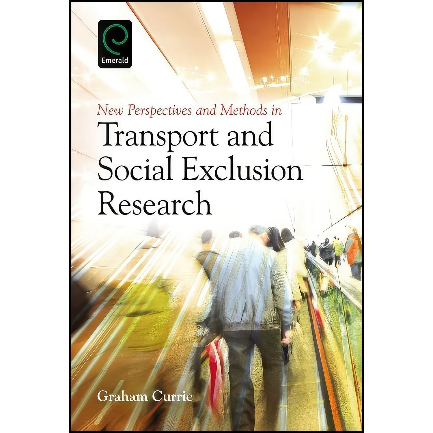 کتاب زبان اصلی New Perspectives and Methods in Transport and Social Exclusion Re
