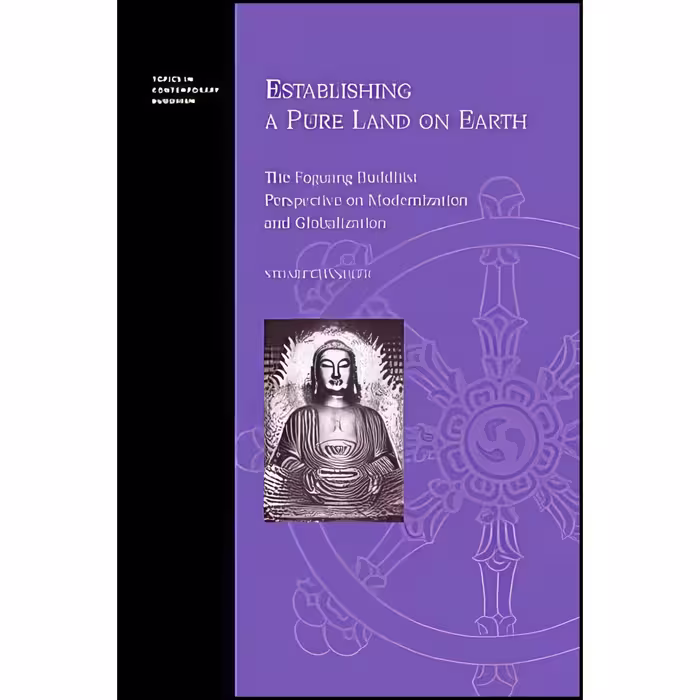 کتاب زبان اصلی Establishing a Pure Land on Earth اثر Stuart Chandler