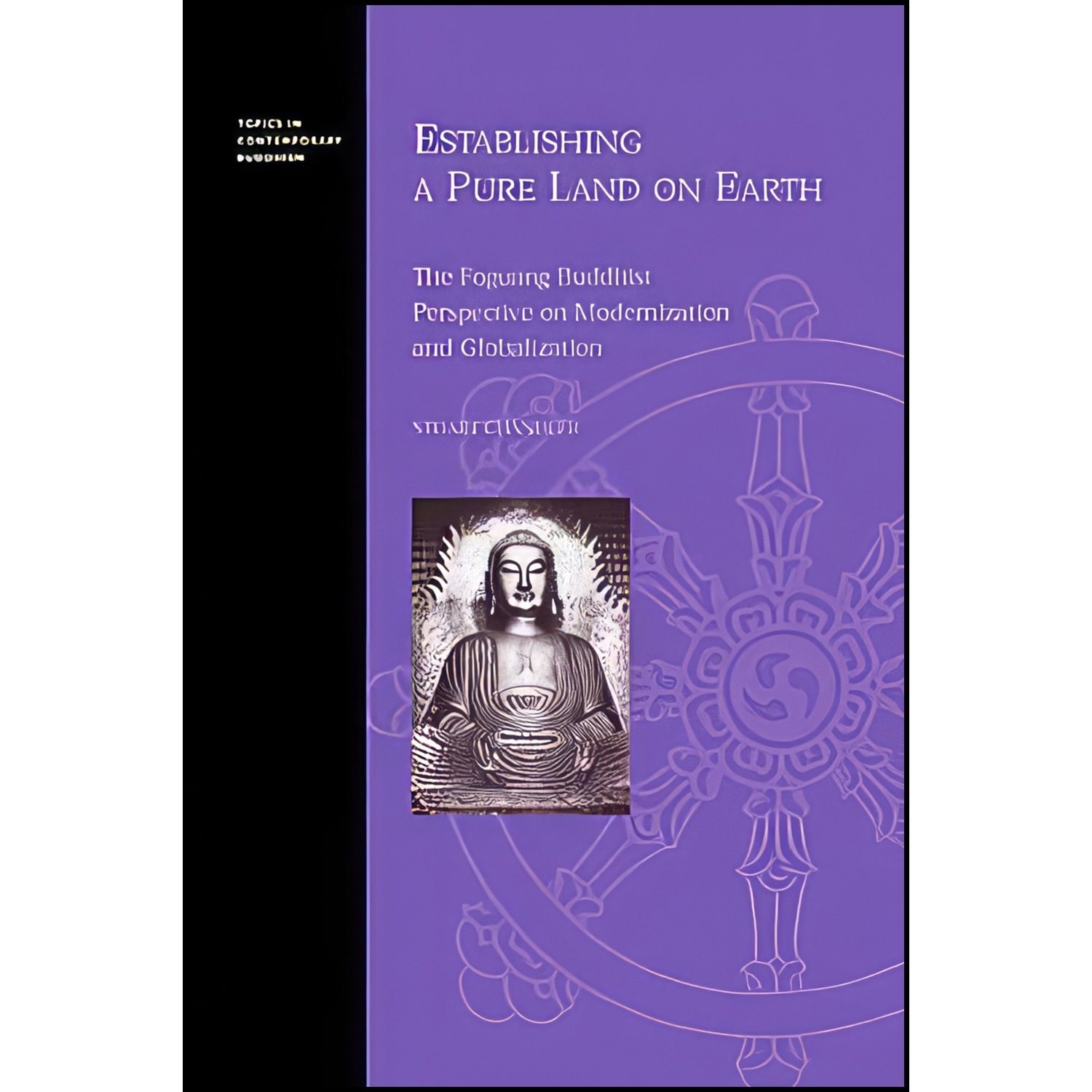 کتاب زبان اصلی Establishing a Pure Land on Earth اثر Stuart Chandler