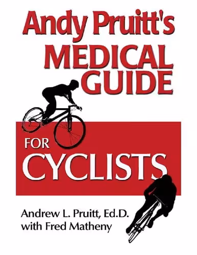 󾕇 دانلود کتاب Andy Pruitt'S Medical Guide For Cyclists, 2001 - دانلود کتاب های دانشگاهی