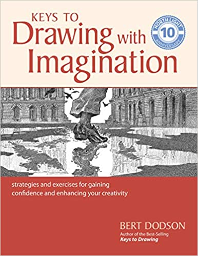  دانلود کتاب Keys To Drawing With Imagination - Strategies And Exercises For Gaining Confidence And Enhancing Your Creativity, 2006 - دانلود کتاب های دانشگاهی