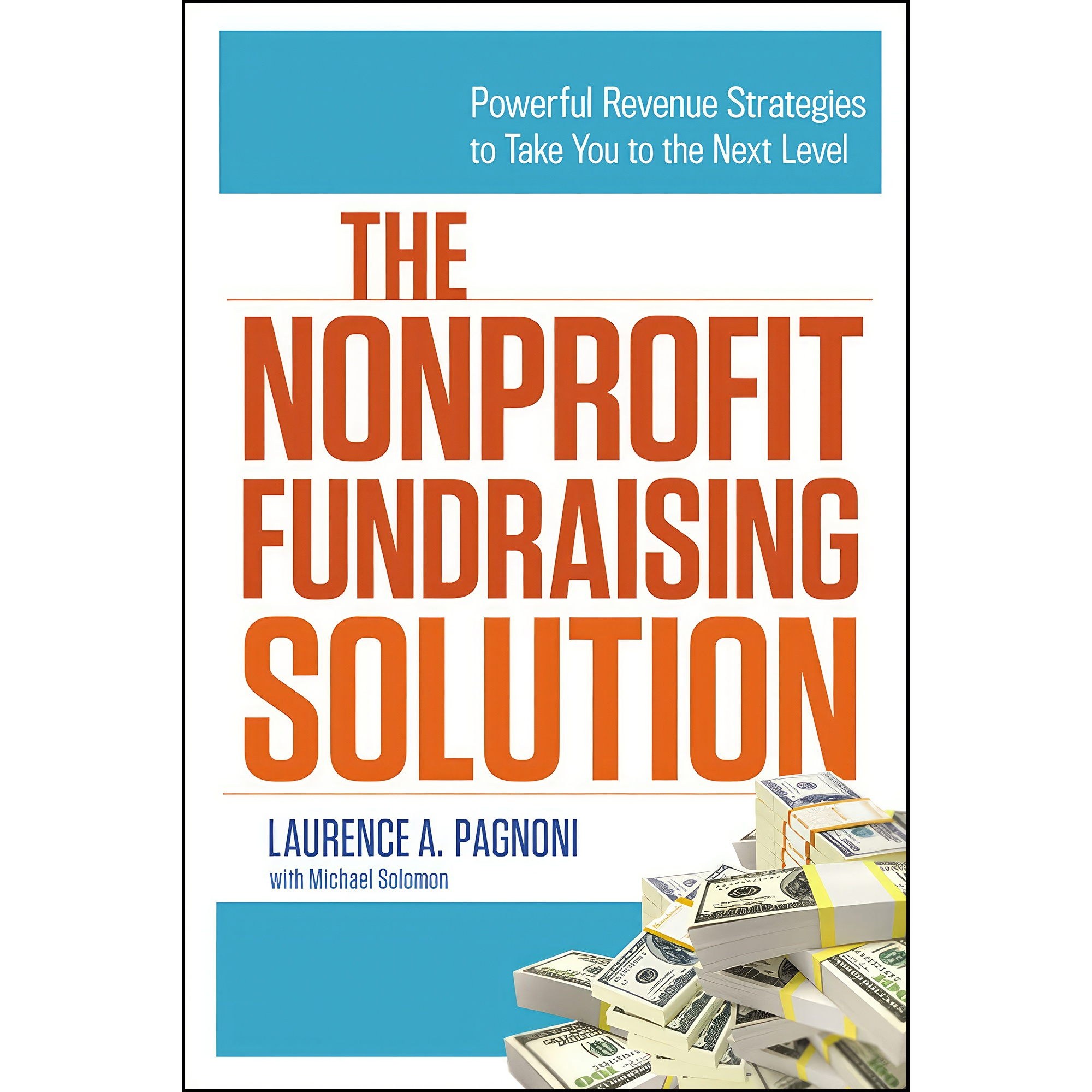 کتاب زبان اصلی The Nonprofit Fundraising Solution انتشارات AMACOM