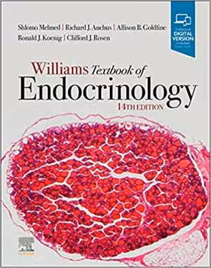[PDF] دانلود کتاب Williams Textbook Of Endocrinology, 14th ed, 2019