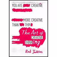 کتاب زبان اصلی The Art of Creative Thinking اثر Rod Judkins انتشارات Sceptre
